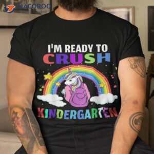 kids i m ready to crush kindergarten unicorn back school shirt tshirt