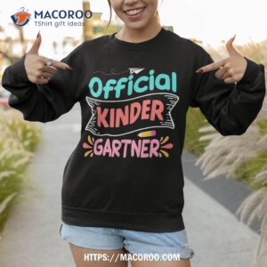 kids official kindergartner happy first day of kindergarten shirt sweatshirt 1