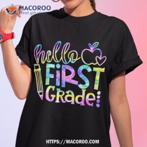 Kids Tie Dye Hello First 1st Grade Teacher First Day Of Shirt