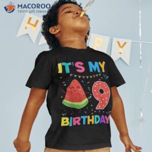 Kids Watermelon 9th Birthday Decorations For Girls 9 Yrs Old Shirt