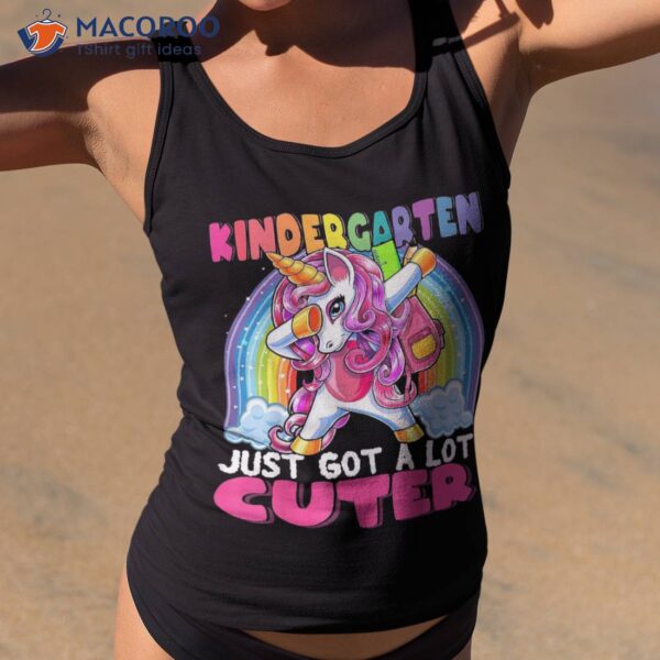 Kindergarten Got Cuter Dabbing Unicorn Back To School Girls Shirt
