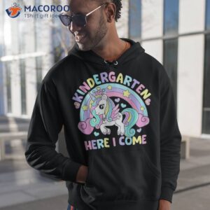 kindergarten here i come funny unicorn girls back to school shirt hoodie 1