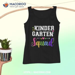 kindergarten team squad for teacher and kids back to school shirt tank top