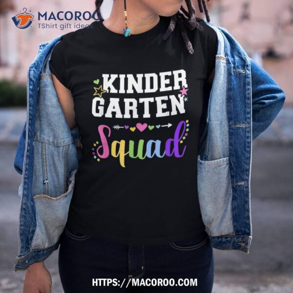 Kindergarten Team Squad For Teacher And Kids Back To School Shirt