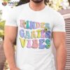 Kindergarten Vibes First Day Retro Teacher Back To School Shirt