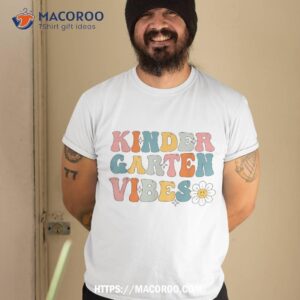 Kindergarten Vibes – Kinder Crew Retro First Day Of School Shirt