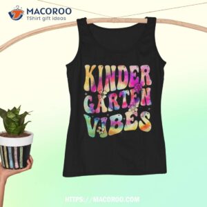 kindergarten vibes kindergarten team back to school shirt tank top