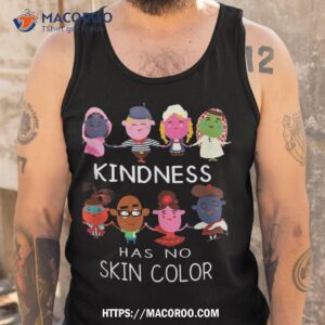 kindness has no skin color cute kids from all over the world shirt tank top