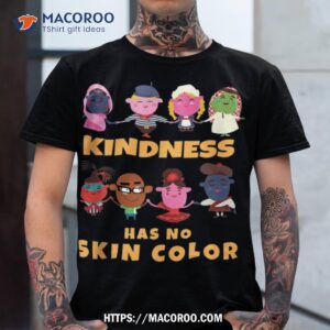 kindness has no skin color cute kids from all over the world shirt tshirt 2