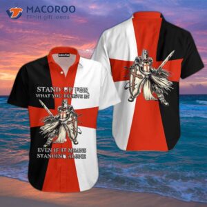 knights templar stand up for what you believe in black white red and hawaiian shirts 1