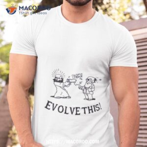 kristen wiig evolve this shirt tshirt