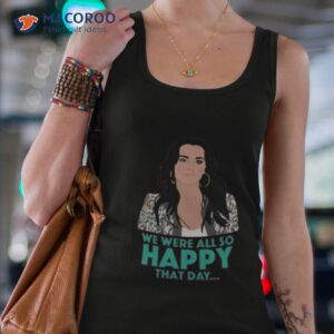 kyle richards we were all so happy real housewives of beverly hills shirt tank top 4