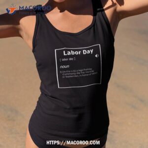 labor day definition shirt labor day gift ideas for employees tank top 2