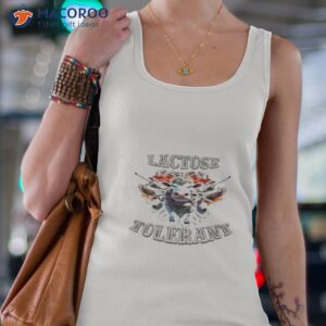 lactose intolerant funny message shirt tank top 4