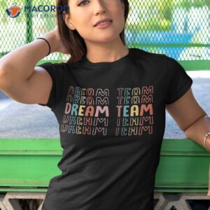 last day of school back to dream team teacher kids shirt tshirt 1