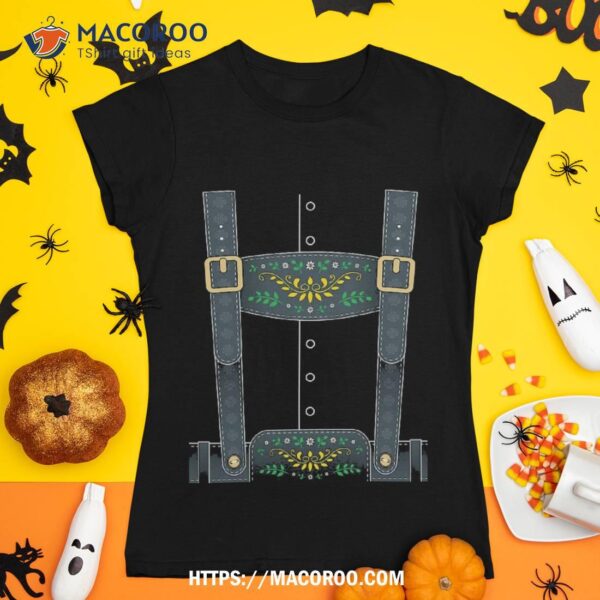 Lederhosen Oktoberfest German Culture Halloween Costume Shirt