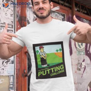 lee carvallos putting challenge shirt tshirt 1