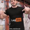Leg Day Humor Gym Workoushirt