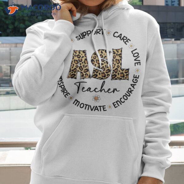 Leopard Asl Teacher Appreciation Week Back To School Shirt