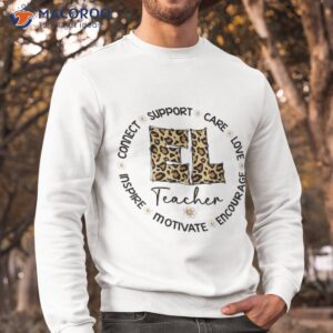 leopard el teacher appreciation week back to school shirt sweatshirt