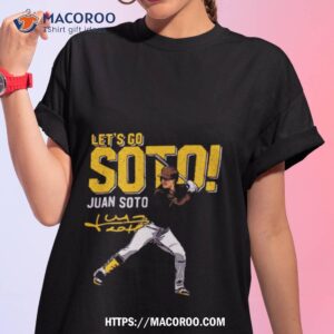 let s go juan soto signature photo design shirt tshirt 1