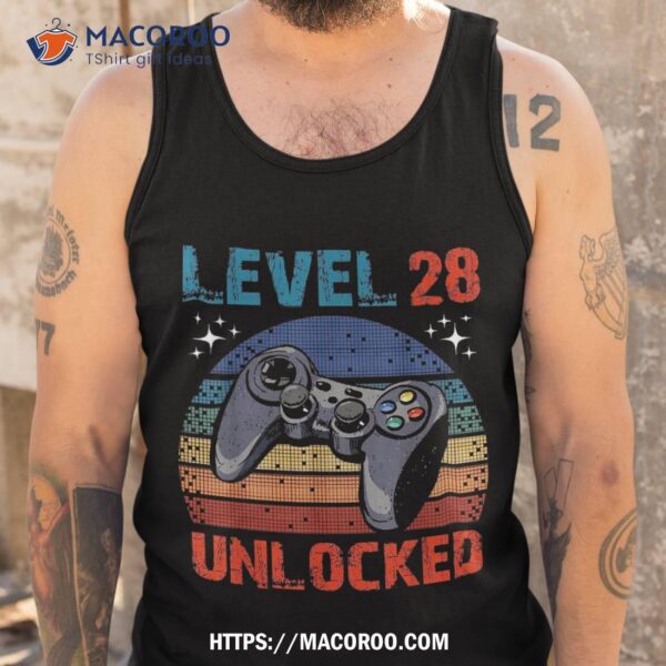 Level 28 Unlocked Shirt Video Gamer 28th Birthday Gifts Tee