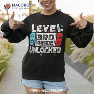 level 3rd grade unlocked back to school first day boy girl shirt sweatshirt 1