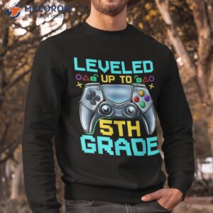 leveled up to 5th grade video gamer back school boys kids shirt sweatshirt