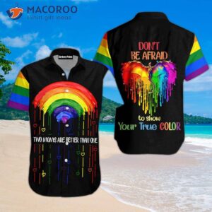 lgbt rainbow don t be afraid to show your true colors in hawaiian shirts 0