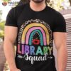 Library Squad Rainbow Leopard Teacher Back To School Shirt
