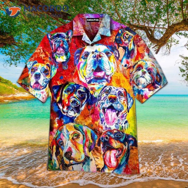 Life Is Better With Colorful Hawaiian Dog Shirts