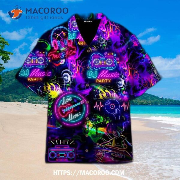 Life Is Better With Dj Neon Music Party Aloha Hawaiian Shirt