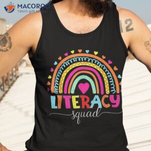 literacy squad reading teacher rainbow back to school shirt tank top 3