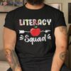 Literacy Squad Shirt Funny Back To School Gifts Students