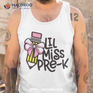 little miss pre k shirt back to school kindergarten tank top