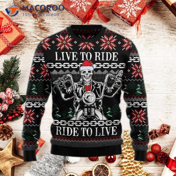 Live To Ride Motorcycle Skeleton Ugly Christmas Sweater