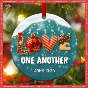 Love One Another As Jesus Loves You Christmas Ceramic Ornament.