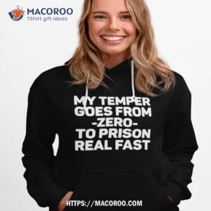 Love To Bang Women’s Cropmy Temper Goes From Zero To Prison Real Fasshirt 2 love to bang women s cropmy temper goes from zero to prison real fasshirt hoodie 1