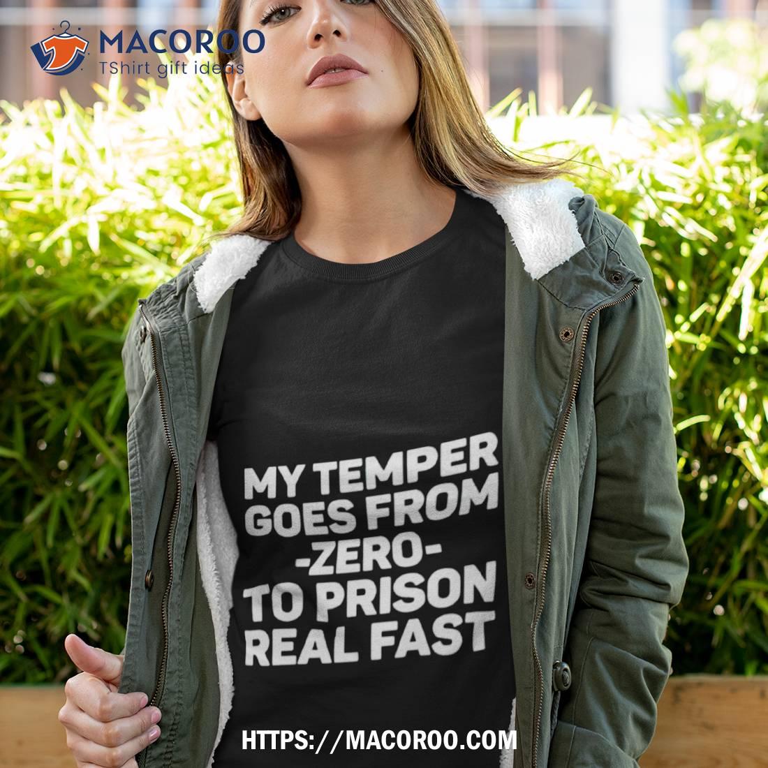 Love To Bang Women’s Cropmy Temper Goes From Zero To Prison Real Fasshirt Love To Bang Women’s Cropmy Temper Goes From Zero To Prison Real Fasshirt