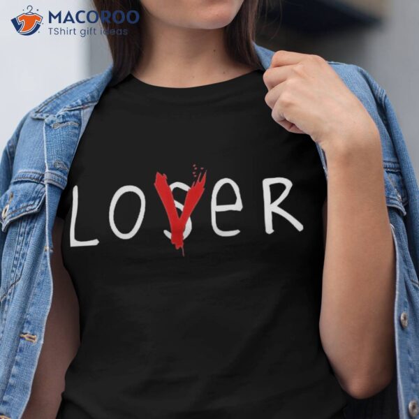 Lover Loser Tshirt – Halloween Tee Horror Club