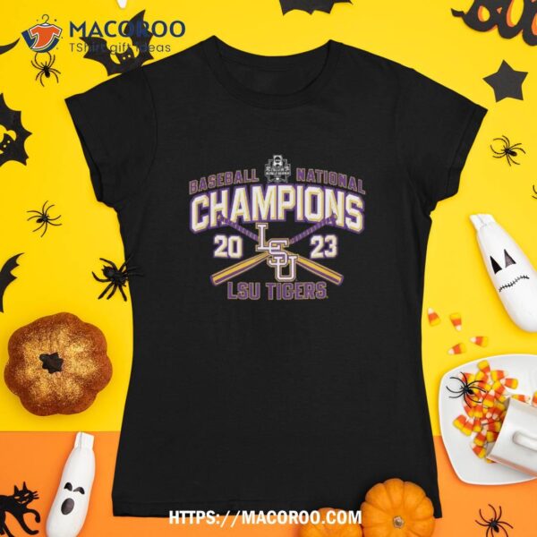 Lsu Tigers National Champs 2023 Baseball Cws Shirt