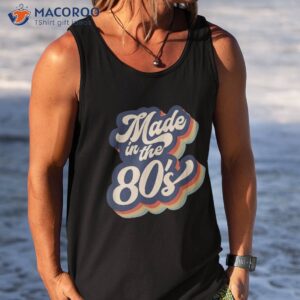 made in the 80s costume born 1980s halloween retro vintage shirt tank top