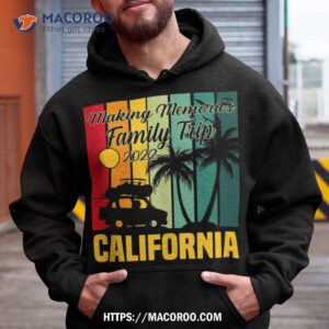 Making Memories Family Trip Vacation California Summer 2023 Shirt