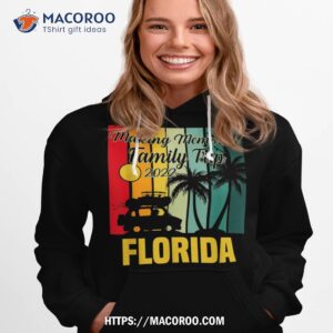 making memories family trip vacation florida summer 2023 shirt hoodie 1