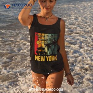 making memories family trip vacation new york summer 2023 shirt tank top