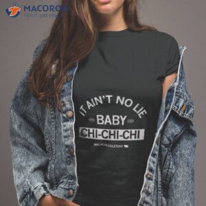 malachi coleman it aint no lie baby shirt tshirt 2