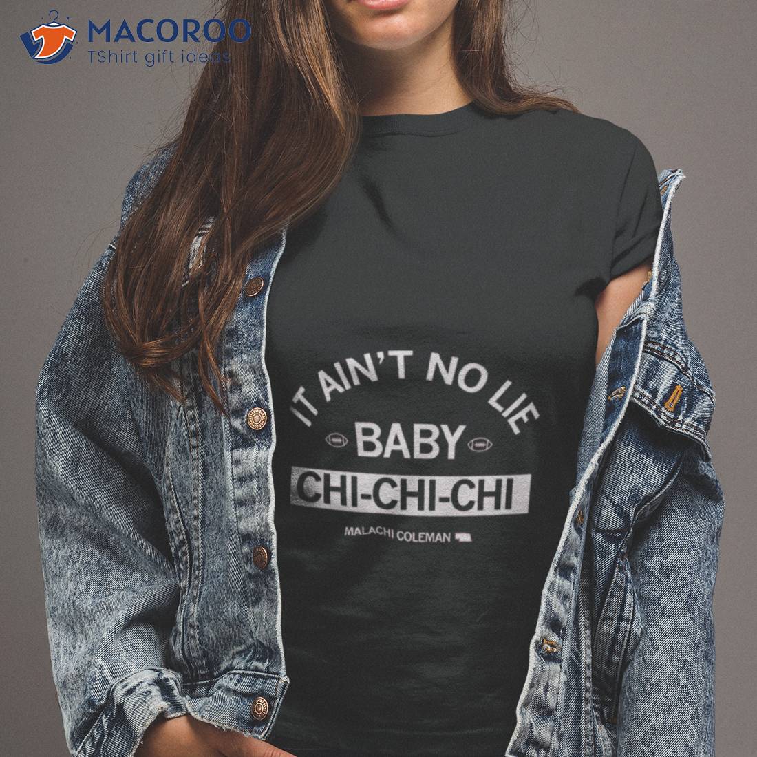 Malachi Coleman It Ain’t No Lie Baby Shirt Malachi Coleman It Ain’t No Lie Baby Shirt