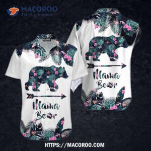 Mama Bear Tropical Hawaiian Shirt