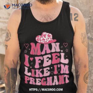 man i feel like a teacher shirt tank top