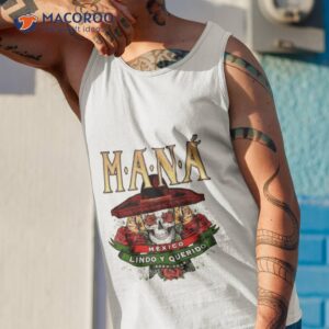 mana 2023 mexico lindo y querido shirt tank top 1